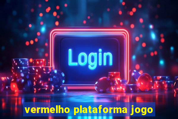 vermelho plataforma jogo